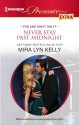 Never Stay Past Midnight - Mira Lyn Kelly