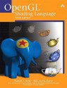 OpenGL Shading Language (3rd Edition) - Randi J. Rost, Dan Ginsburg, Barthold Lichtenbelt, Bill Licea-Kane, John M. Kessenich, Hugh Malan, Mike Weiblen