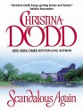 Scandalous Again - Christina Dodd