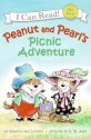 Peanut and Pearl's Picnic Adventure - Rebecca Kai Dotlich, R.W. Alley