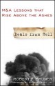 Deals from Hell: M&A Lessons that Rise Above the Ashes - Robert F. Bruner, Arthur Levitt Jr.