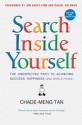 Search Inside Yourself (Mass Market) - Chade-Meng Tan