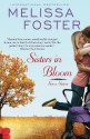 Sisters in Bloom (Love in Bloom: Snow Sisters #2) - Melissa Foster