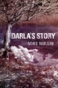 Darla's Story - Mike Mullin