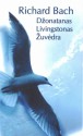 Džonatanas Livingstonas žuvėdra - Richard Bach, Jovita Liutkutė