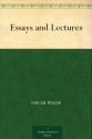 Essays and Lectures - Oscar Wilde