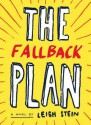 The Fallback Plan - Leigh Stein