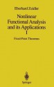 Nonlinear Functional Analysis and Its Applications: I: Fixed-Point Theorems - Eberhard Zeidler, P. Wadsack