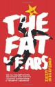 The Fat Years - Koonchung Chan, Michael S Duke