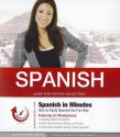 Spanish in Minutes: How to Study Spanish the Fun Way - Made for Success, Liv Montgomery