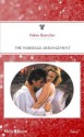 Mills & Boon : The Marriage Arrangement (Wedlocked!) - Helen Bianchin