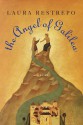 The Angel of Galilea - Laura Restrepo, Dolores M. Koch