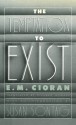 The Temptation to Exist - Emil Cioran, Richard Howard