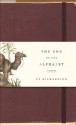 The End of The Alphabet: A Novel - C.S. Richardson