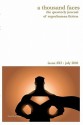 A Thousand Faces, the Quarterly Journal of Superhuman Fiction: Issue #12: July 2010 - Frank Byrns, Jeff Macfee, Andrew Salmon, Jacob Edwards, Andrew Salomon, John J. Rust, Berrien C. Henderson, Donald Jacob Uitvlugt, Chris Castle, Robert Neilson, Nick C. Piers, Michael McMullen, Greg Boxer