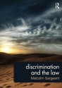 Discrimination and the Law - Malcolm Sargeant