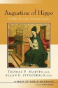 Augustine of Hippo: Faithful Servant, Spiritual Leader - Thomas F. Martin, Allan F Fitzgerald