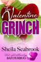 The Valentine Grinch - Sheila Seabrook