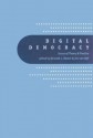 Digital Democracy: Issues of Theory and Practice - Kenneth L. Hacker