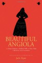 Beautiful Angiola: The Lost Sicilian Folk and Fairy Tales of Laura Gonzenbach - Laura Gonzenbach, Jack Zipes