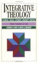 Integrative Theology - Gordon R. Lewis, Bruce Demarest