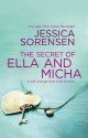 The Secret of Ella and Micha - Jessica Sorensen