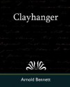 Clayhanger - Arnold Bennett