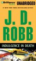 Indulgence in Death - J.D. Robb