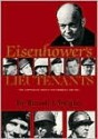 Eisenhower's Lieutenants: The Campaigns of France and Germany, 1944-45 - Russell F. Weigley