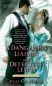 A Dangerous Liaison with Detective Lewis (The Gentlemen of Scotland Yard) - Jillian Stone