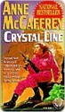 Crystal Line - Anne McCaffrey