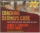 Cracking Da Vinci's Code - James L. Garlow, Peter Jones, Joyce Bean