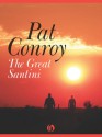 The Great Santini - Pat Conroy