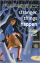 Stranger Things Happen - Kelly Link