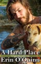 A Hard Place - Erin O'Quinn