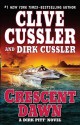 Crescent Dawn (Dirk Pitt Adventures) - Clive Cussler, Dirk Cussler