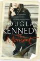 The Moment - Douglas Kennedy