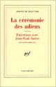 cérémonie des adieux ; suivi de Entretiens avec Jean-Paul Sartre, août-septembre 1974 - Simone de Beauvoir, Jean-Paul Sartre