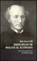 Principles of Political Economy: With Some of Their Applications to Social Philosophy - John Stuart Mill