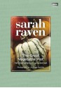 The Great Vegetable Plot - Sarah Raven, Jonathan Buckley