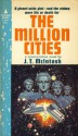 The Million Cities - J.T. McIntosh