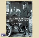 The People's Tycoon (Audio) - Steven Watts, John H. Mayer