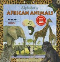 Alphabet of African Animals [With Poster and Hardcover Book(s)] - Laura Gates Galvin, Christopher J. Leeper, Gregory Wenzel