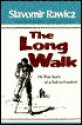 The Long Walk: The True Story of a Trek to Freedom (Audio) - Slavomir Rawicz, Bernard Mayes