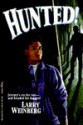 Hunted! - Larry Weinberg