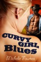 Curvy Girl Blues - Michelle Fawkes