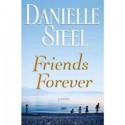 Friends Forever - Danielle Steel