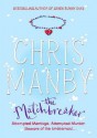 The Matchbreaker - Chris Manby