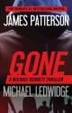 Gone - James Patterson, Michael Ledwidge