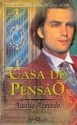 Casa de Pensão - Aluísio Azevedo